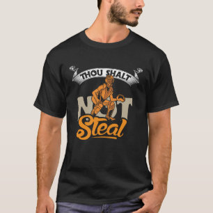 Camiseta Você não roubará jogador de beisebol e beisebol