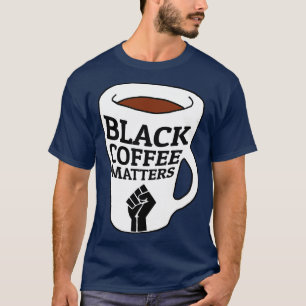 Camiseta Você não se mete com o meu café preto