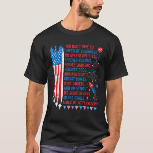 Camiseta Você Não Tem Buracos De Assobio Engraçado 4 De Jul