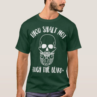 Camiseta Você não tocará na barba, homens barbudos, design