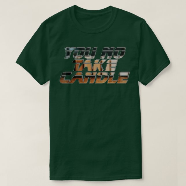 Camiseta Você Não Toma Vela (Frente do Design)