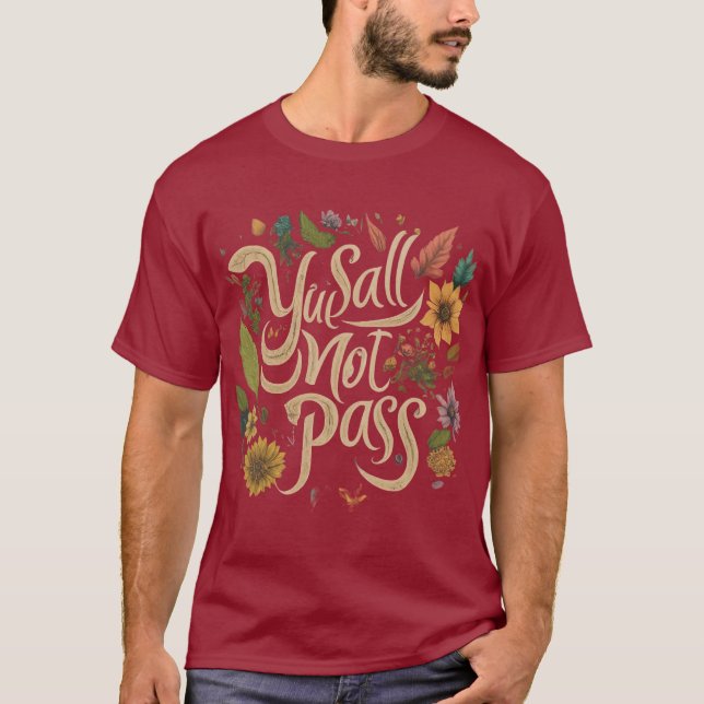 Camiseta "Você Não Vai (Frente)