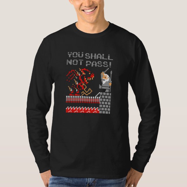 Camiseta Você Não Vai Passar! Homens Novelentos Engraçados  (Frente)