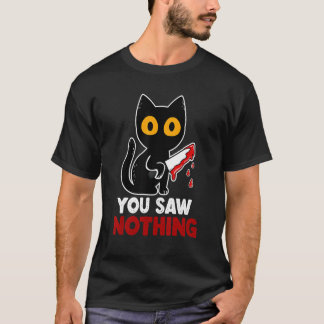 Camiseta Você Não Viu Nada Engraçado Assassino de Gato Pret