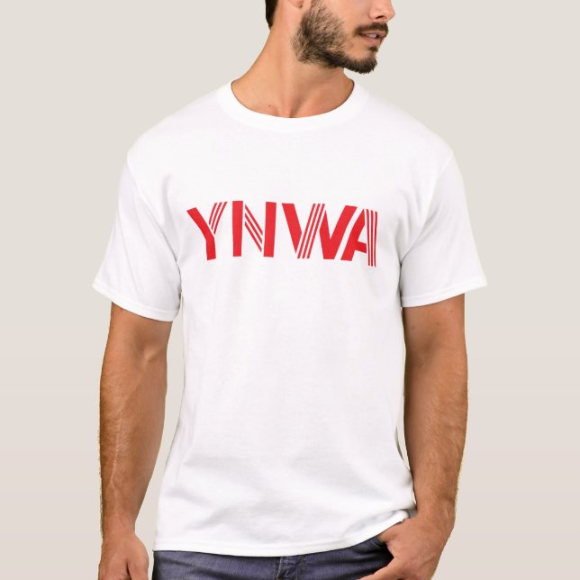 Camiseta Você nunca anda branco sozinho de YNWA (Frente)