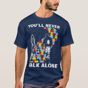 Camiseta Você nunca caminhará sozinho consciência do aut