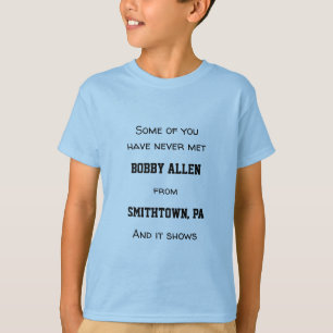 Camiseta Você nunca encontrou o nome que feito sob