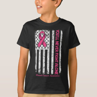 Camiseta Você nunca lutará sozinho Sinalizador Rosa Cancer 