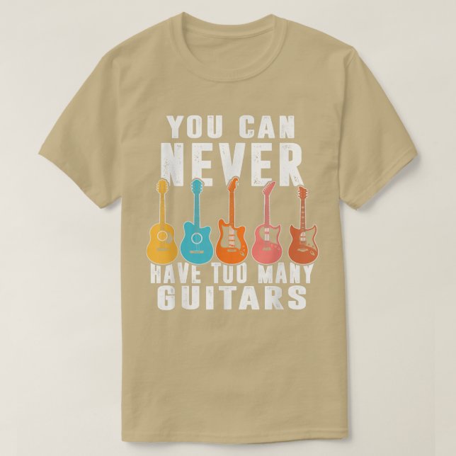 Camiseta Você Nunca Pode Ter Muitas Guitarras Música Por Fa (Frente do Design)