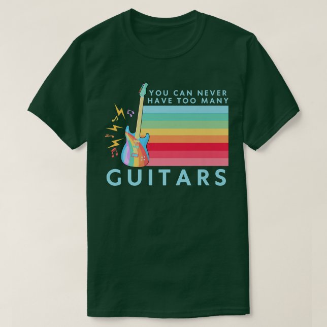 Camiseta Você nunca pode ter muitos Guitarras, arco-íris (Frente do Design)