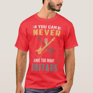 Camiseta Você nunca pode ter muitos Guitarras LP Vinil Disc