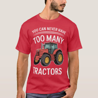 Camiseta Você Nunca Pode Ter Muitos Tratores Namorada
