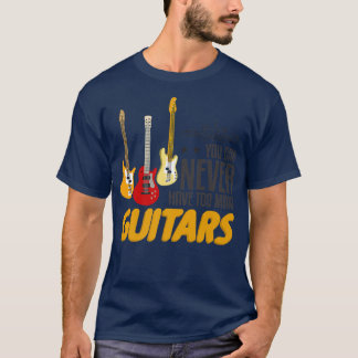 Camiseta Você Nunca Pode Ter Tanta Música Engraçada De Viol