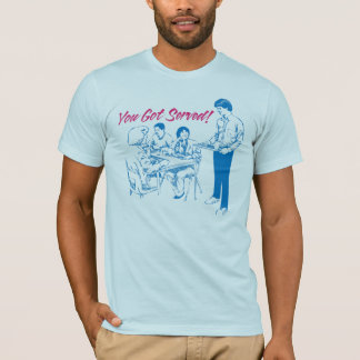 Camiseta Você obteve servido