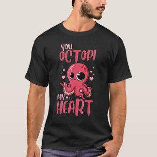 Camiseta Você Octopi Meu Coração Adorável Octopus Pun