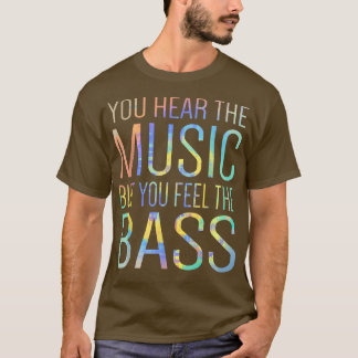 Camiseta Você Ouve A Música, Mas Sente O Bass Guitar Gu