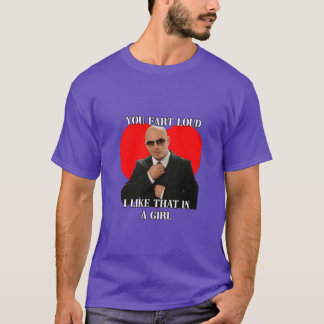 Camiseta você peida alto eu gosto disso em uma garota pitbu