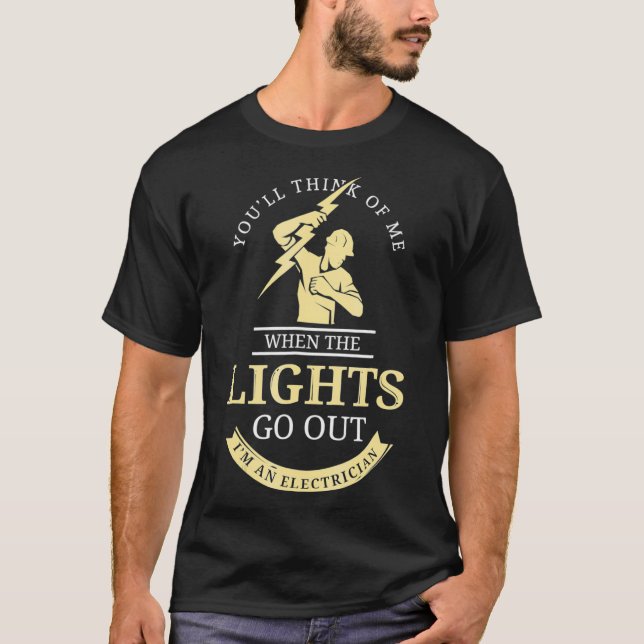 Camiseta Você Pensará Em Mim Quando As Luzes Saírem Da Cami (Frente)