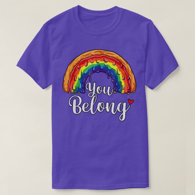 Camiseta Você Pertence ao Orgulho LGBT Mês Gay Bi Trans  (Frente do Design)