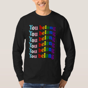 Camiseta Você Pertence Apoio e Respeito Transgênero Lgbtq G