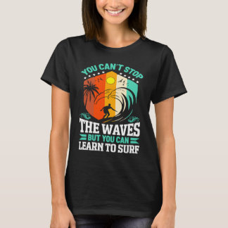 Camiseta Você pode aprender a Surf Surf