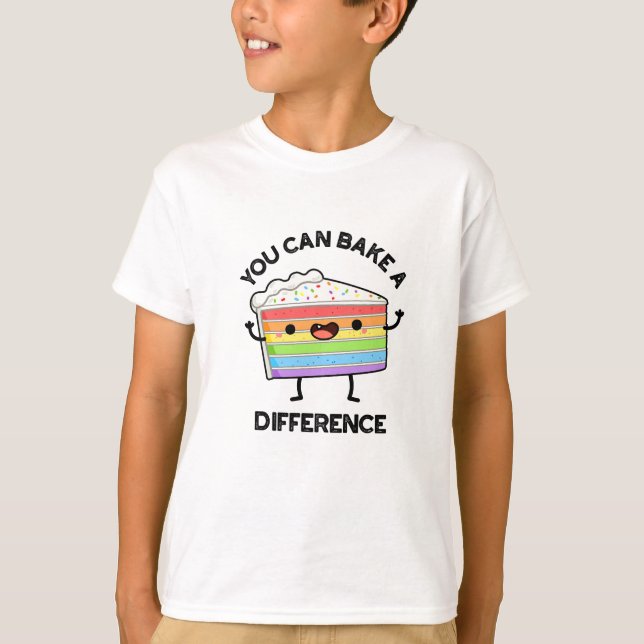 Camiseta Você Pode Assar Uma Diferença Engraçada (Frente)