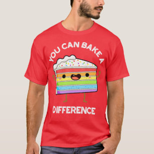 Camiseta Você Pode Assar Uma Diferença Engraçada
