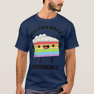 Camiseta Você Pode Assar Uma Diferença Engraçada Toque 1