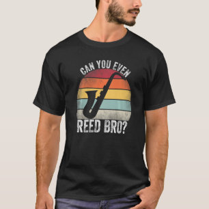 Camiseta Você Pode Até Reed Bro Saxofone Player Reed Vinta