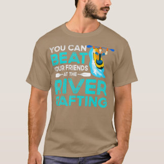 Camiseta você pode bater em seus amigos na balsa do rio