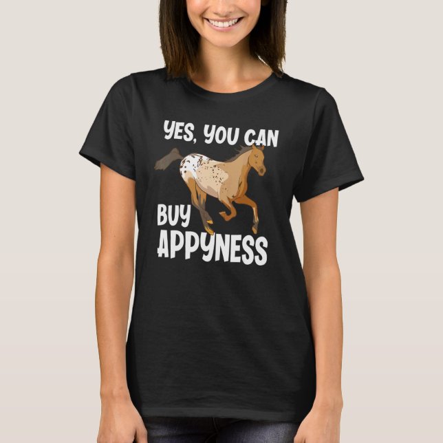 Camiseta Você Pode Comprar Appyness Appaloosa Cavalo Divert (Frente)