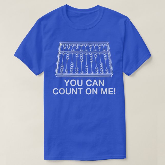 Camiseta Você Pode Contar Comigo Com Abacus Engraçado Profe (Frente do Design)