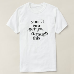 Camiseta Você Pode Crescer Através Desta Inspiração