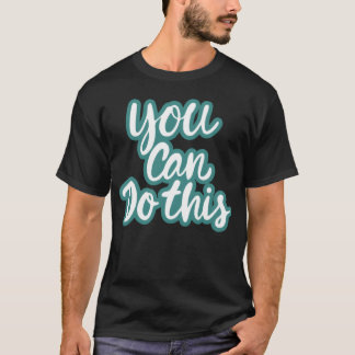 Camiseta VOCÊ PODE FAZER A Vintagem MOTIVATIONSAL SWEATSHIR