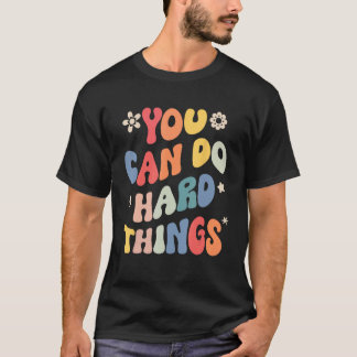 Camiseta Você Pode Fazer Coisas De Duro, Professor De Cotaç