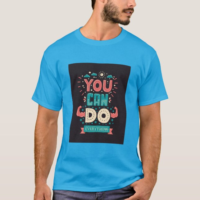 Camiseta Você pode fazer tudo colorido (Frente)