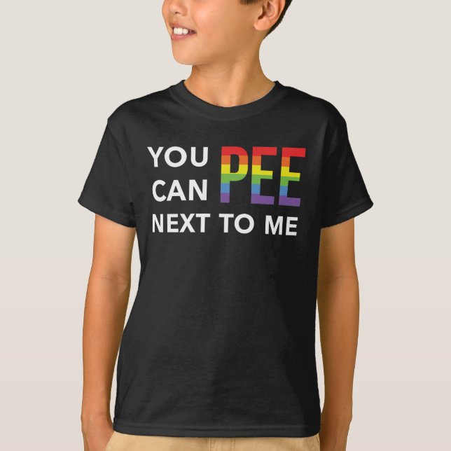 Camiseta Você pode fazer xixi perto de mim Orgulho gay T-Sh (Frente)