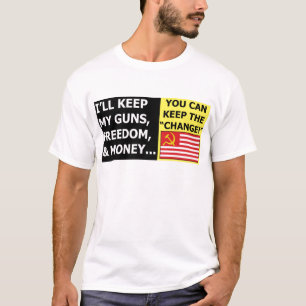 Camiseta Você pode manter a mudança