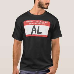 Camiseta Você Pode Me Chamar Al