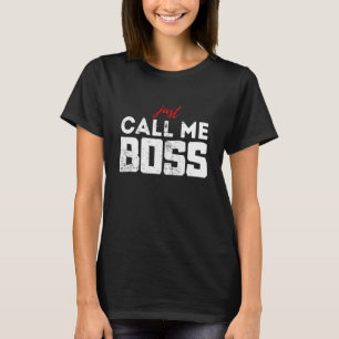 Camiseta Você pode me chamar de chefe executivo executivo.