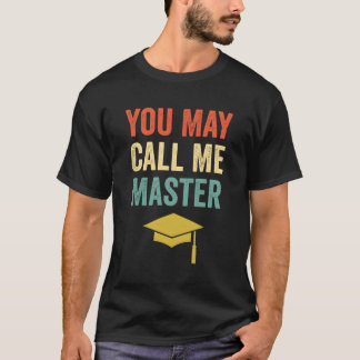 Camiseta Você Pode Me Chamar De Mestrados Mestres Mba Gradu