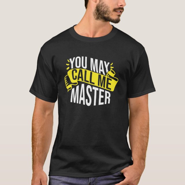Camiseta Você Pode Me Chamar De Programa De Formando De Gra (Frente)