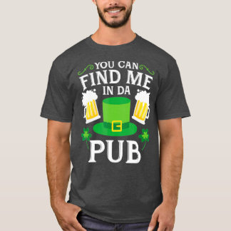 Camiseta Você Pode Me Encontrar No Bebendo Da Pub St Patric