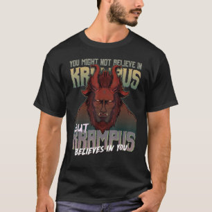 Camiseta Você Pode Não Acreditar Em Krampus Mas Krampus B