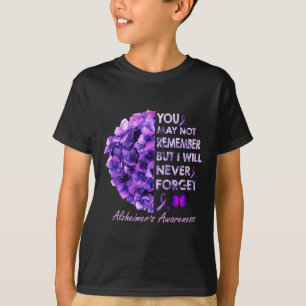 Camiseta Você Pode Não Lembrar Mas Eu Nunca Vou Esquecer He