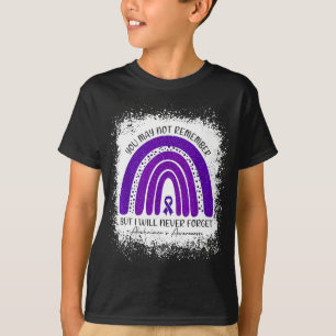 Camiseta Você Pode Não Lembrar Mas Eu Nunca Vou Esquecer He