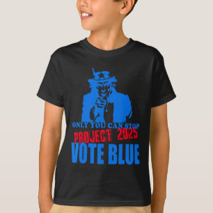 Camiseta Você Pode Parar o Projeto 2025 Anti-trump Vote Azu