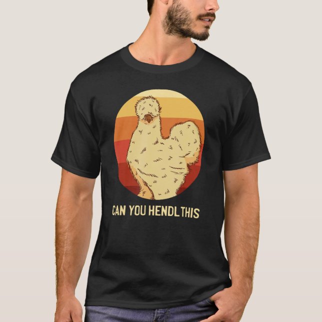 Camiseta Você pode segurar esse frango de galinha de seda? (Frente)