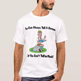 Camiseta Você pode sempre dizer um alemão… mas não muito