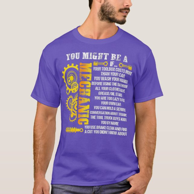 Camiseta Você Pode Ser Mecânico Se Razões Para (Frente)